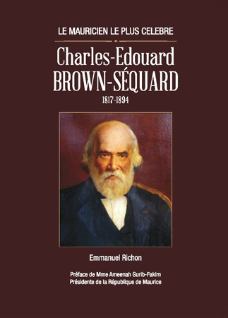Le livre d’Emmanuel Richon, «Charles-Edouard Brown-Séquard, le Mauricien le plus célèbre», sera disponible à partir de demain au Blue Penny Museum. Une soirée de lancement de cet ouvrage se déroulera le jeudi 26 mai, à 18 heures, à l’Institut Français de Maurice, Rose-Hill.